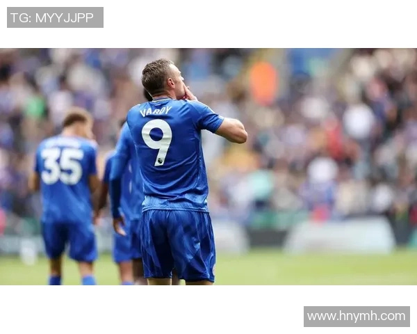 埃弗顿主场迎战莱斯特城精彩竞猜分析与赛前预测